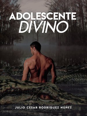 cover image of Adolescente divino